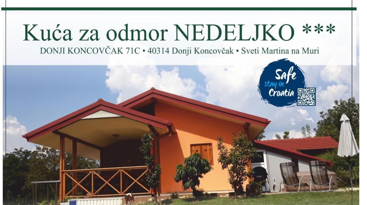 Kuca Za Odmor "Nedeljko"/ Holliday Hause "Nedeljko" Villa Muraszentmárton Kültér fotó